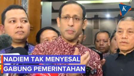 Nadiem Sakit Hati Dituntut 18 Tahun Penjara, Tapi Tak Menyesal Gabung Pemerintahan