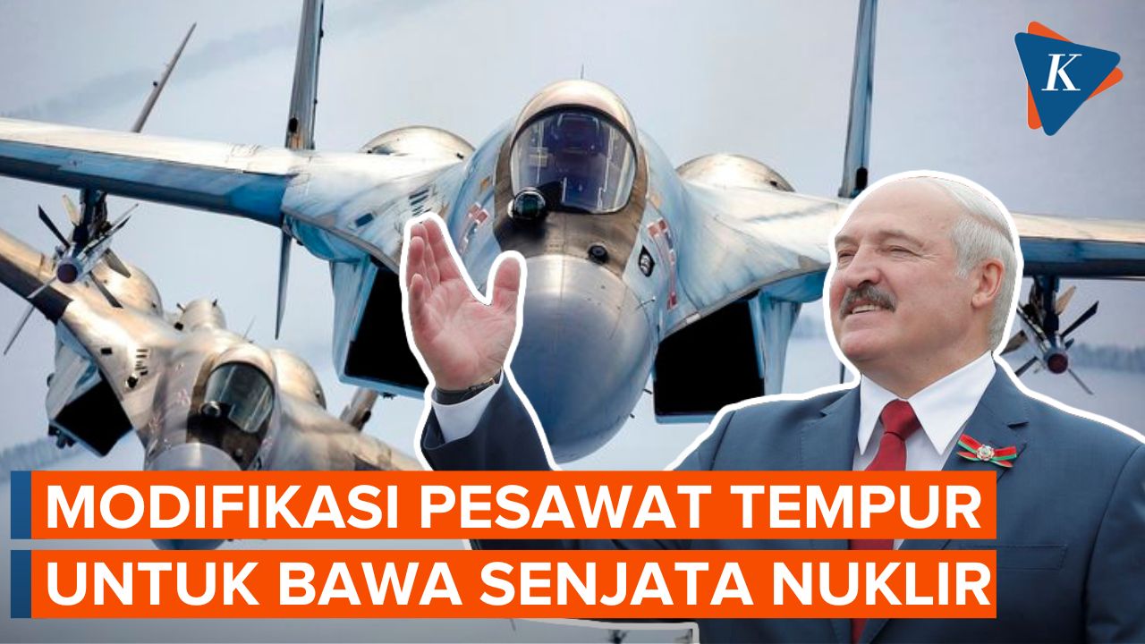 Belarus Mengaku Sudah Modifikasi Pesawat Tempur SU-24 untuk Membawa Senjata Nuklir