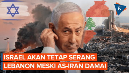 Tak Peduli AS-Iran Damai, Israel Akan Tetap Serang Lebanon
