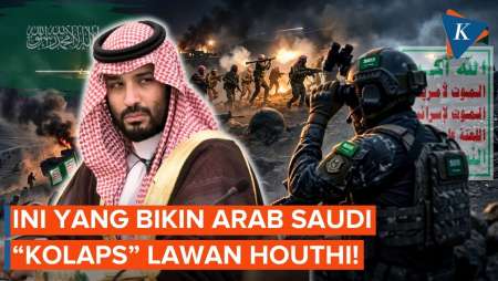 Selalu Gagal Taklukkan Houthi, Ini Kelemahan Fatal Arab Saudi!