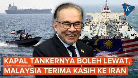 Malaysia Berterima Kasih Ke Iran Karena Kapalnya Diizinkan Lintasi Selat Hormuz