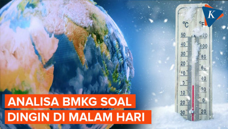 Analisa BMKG tentang Suhu Dingin di Malam Hari Saat Kemarau