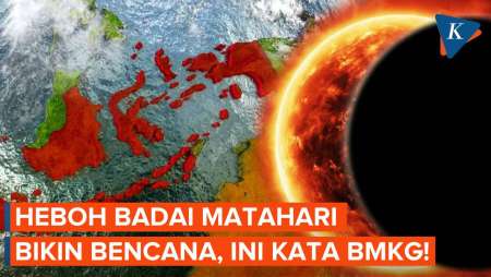 Heboh Badai Matahari Sebabkan Gempa Dan Tsunami, Benarkah?