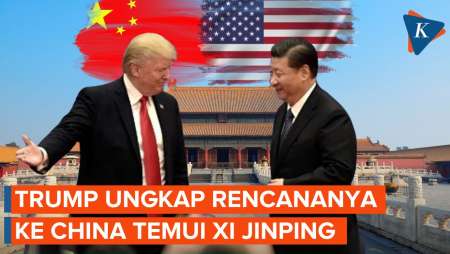 Trump Kirim Kode Mau Ke China Bertemu Xi Jinping, Kapan?
