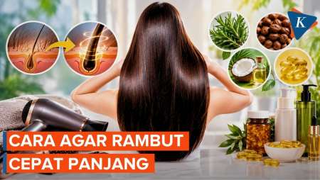 Tips Agar Rambut Cepat Panjang