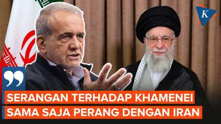 Balas Trump, Presiden Iran: Serangan Ke Khamenei Berarti Perang Habis-habisan