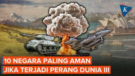 Daftar 10 Negara Paling Aman Jika Perang Dunia III Pecah