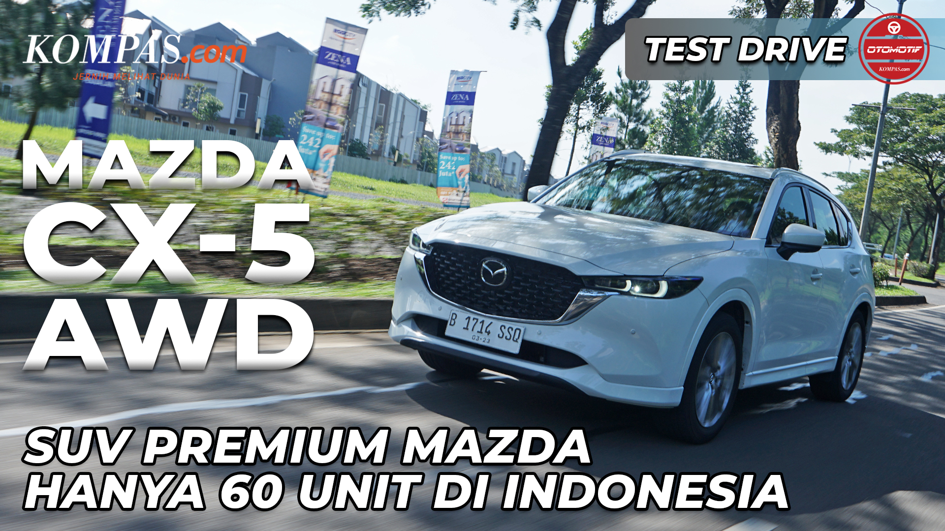 TEST DRIVE | Mazda CX-5 AWD | SUV Premium Mazda Hanya 60 Unit Di Indonesia