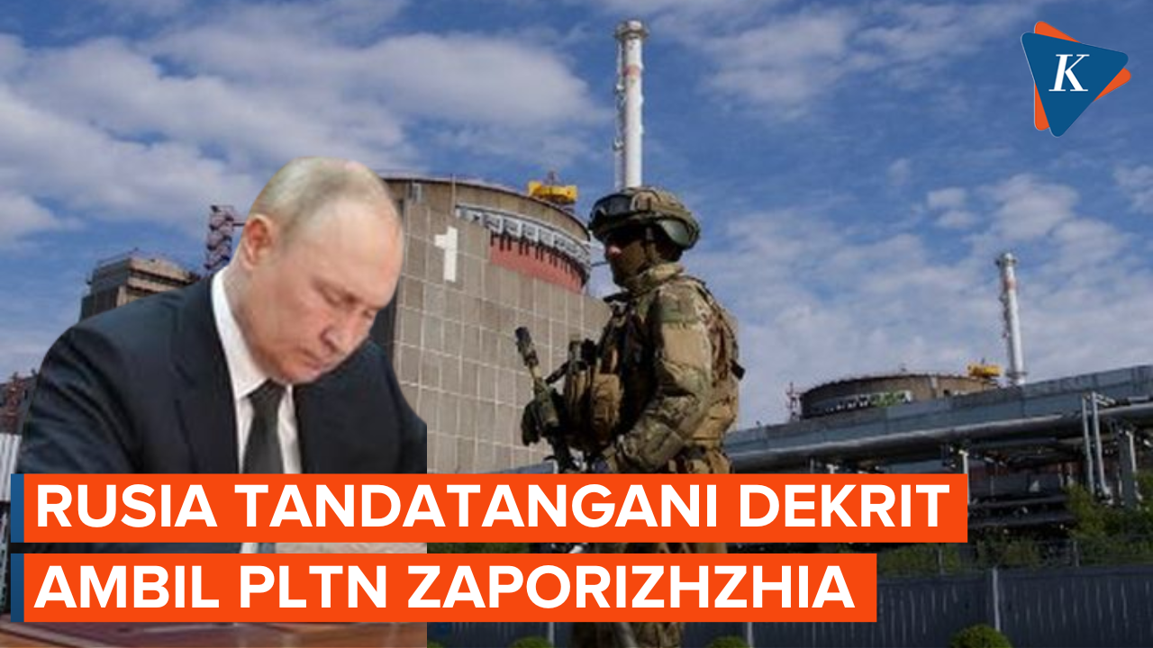 Rusia Tandatangani Dekrit Ambil Alih PLTN Zaporizhzhia