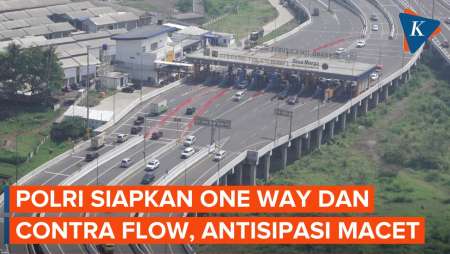 Hari Terakhir Cuti Bersama, Polri Siapkan Skema One Way dan Contra Flow