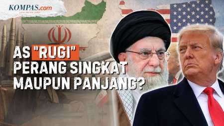 Risiko "Buntung" AS Hadapi Iran: Serangan Terbatas Maupun Perang Panjang Tak Beri Kemenangan?