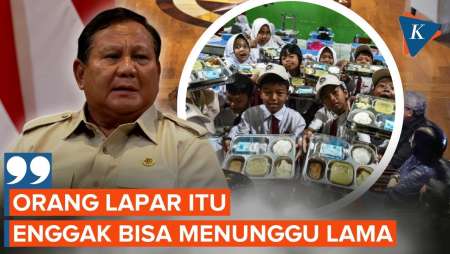Langsung Tancap Gas Dalam MBG, Prabowo: Orang Lapar Itu Tidak Bisa Menunggu
