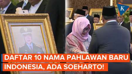 Termasuk Soeharto, Ini Daftar 10 Pahlawan Nasional Indonesia 2025