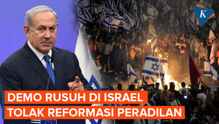 Demo Rusuh di Israel Menentang Rencana Benjamin Netanyahu 