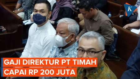 Gaji Direktur PT Timah Rp 200 Juta, Hakim: Sarapan di…