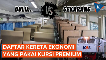 26 Kereta Api Ekonomi Sudah Pakai Kursi Premium, Apa Saja?