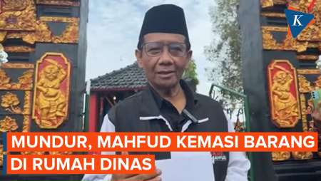 Mundur dari Menko Polhukam, Mahfud MD Sudah Kemasi Barang di Rumah Dinas