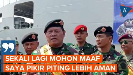 Panglima TNI Minta Maaf Usai Perintahkan 