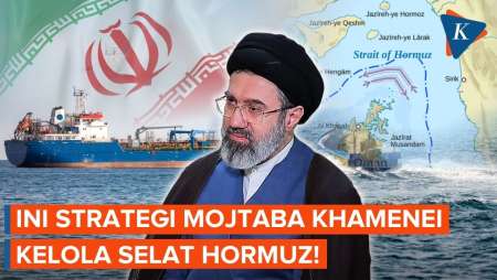 Iran Kelola Selat Hormuz, Mojtaba Khamenei Siapkan Strategi Baru