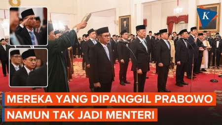 Daftar Tokoh yang Dipanggil Prabowo, tapi Ternyata Tak Jadi Menteri/Wamen