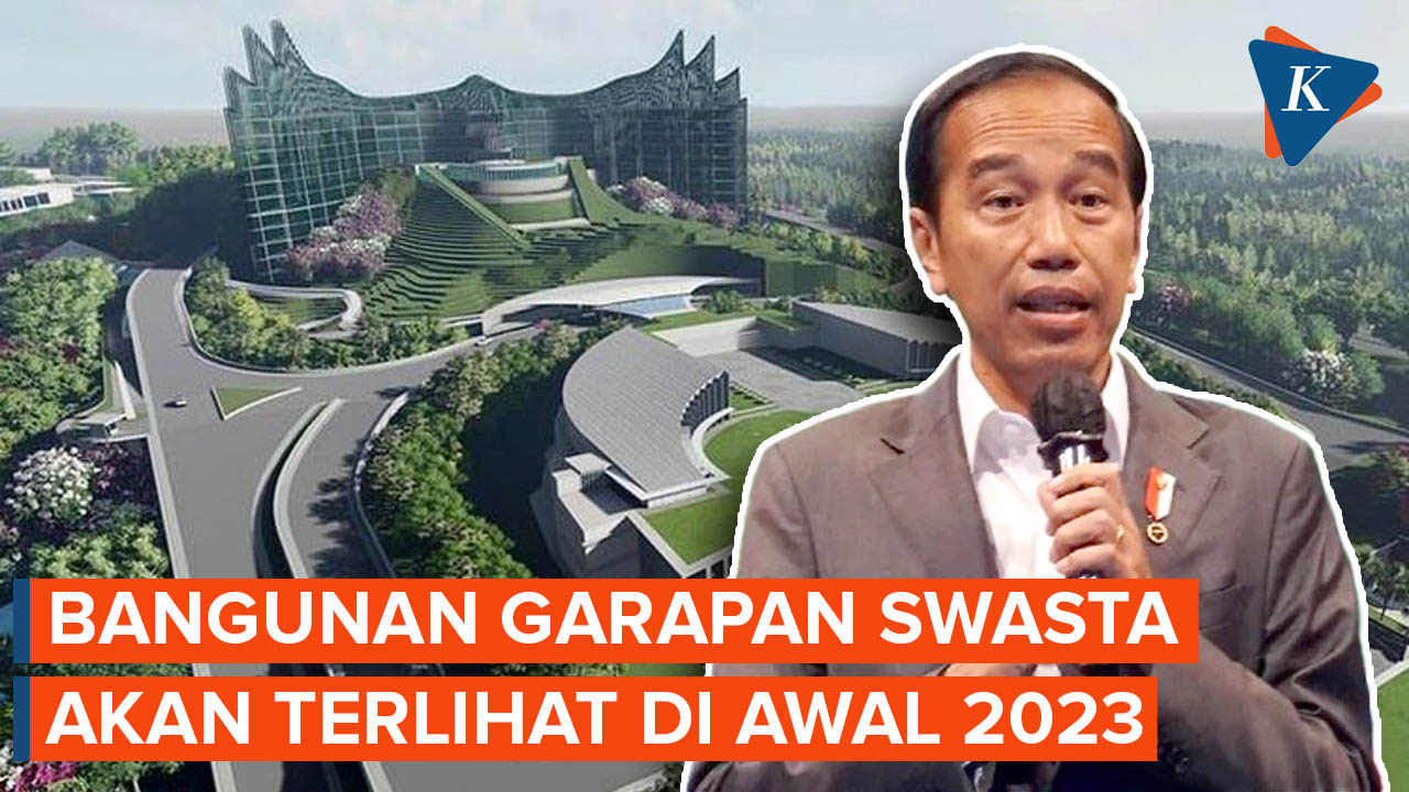Janji Jokowi Januari 2023 Bangunan Mulai Terlihat di IKN Nusantara