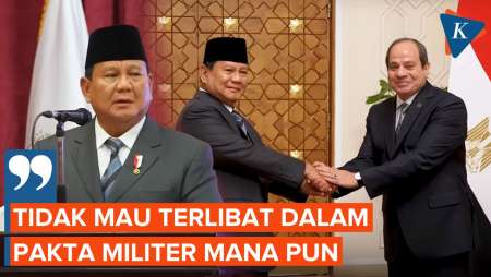 Pertahankan Politik Non-Blok RI, Prabowo: Tak Terlibat Permusuhan dan Pakta Militer Mana Pun