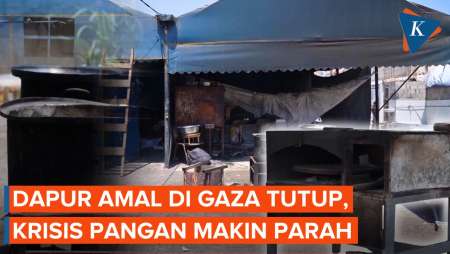 Dapur Amal Tutup, Gaza di Ambang Kelaparan