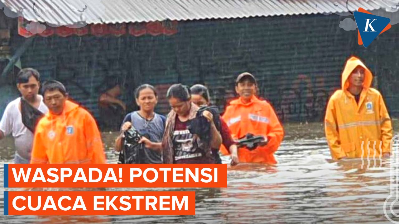Waspada Potensi Cuaca Ekstrem di Sejumlah Daerah Indonesia