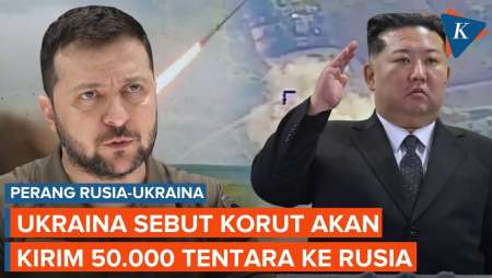 Ukraina Sebut Korut Berencana Kerahkan 50.000 Tentara Ke Rusia