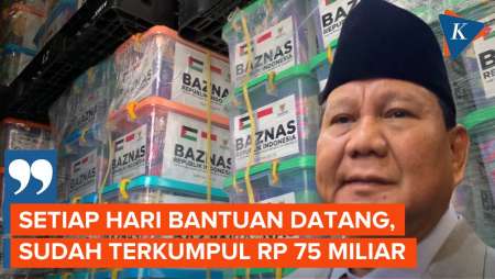 Prabowo Ungkap Bantuan untuk Palestina Sudah Terkumpul hingga Rp 75…