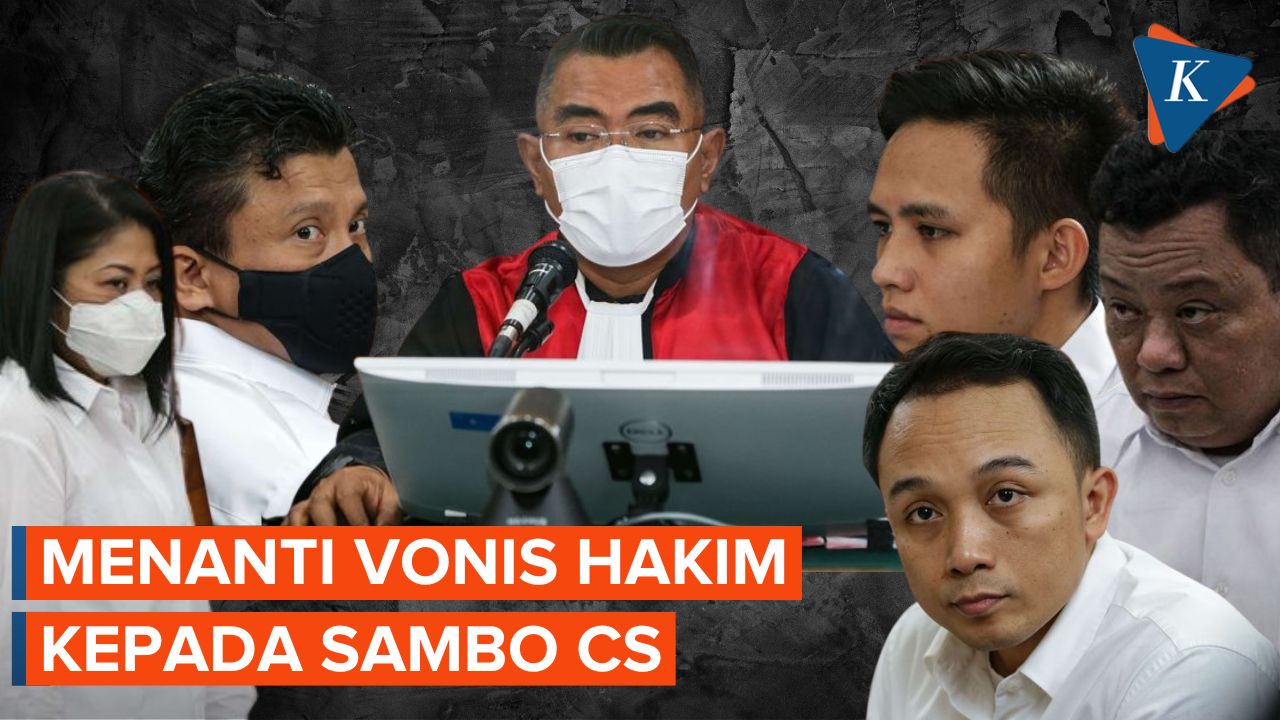 Menunggu Hari Vonis Hakim Terhadap Sambo CS, Pembelaan Terakhir 5 Terdakwa Minta Bebas
