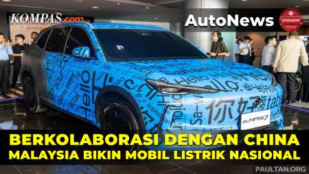 Malaysia Bikin Mobil Listrik Nasional, Kolaborasi dengan China