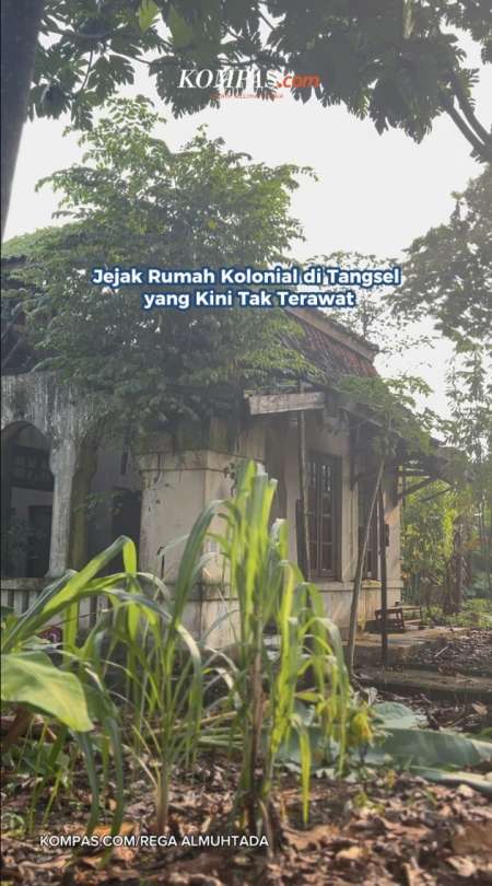 Jejak Rumah Kolonial di Tangsel yang Kini Tak Terawat