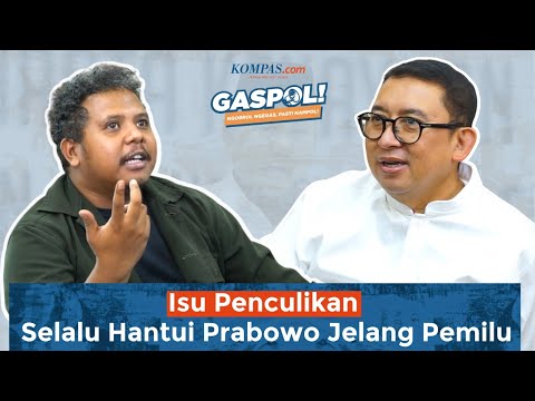 GASPOL! Ft. Fadli Zon - Benarkah Prabowo Dalang Penculikan Aktivis 98? #1