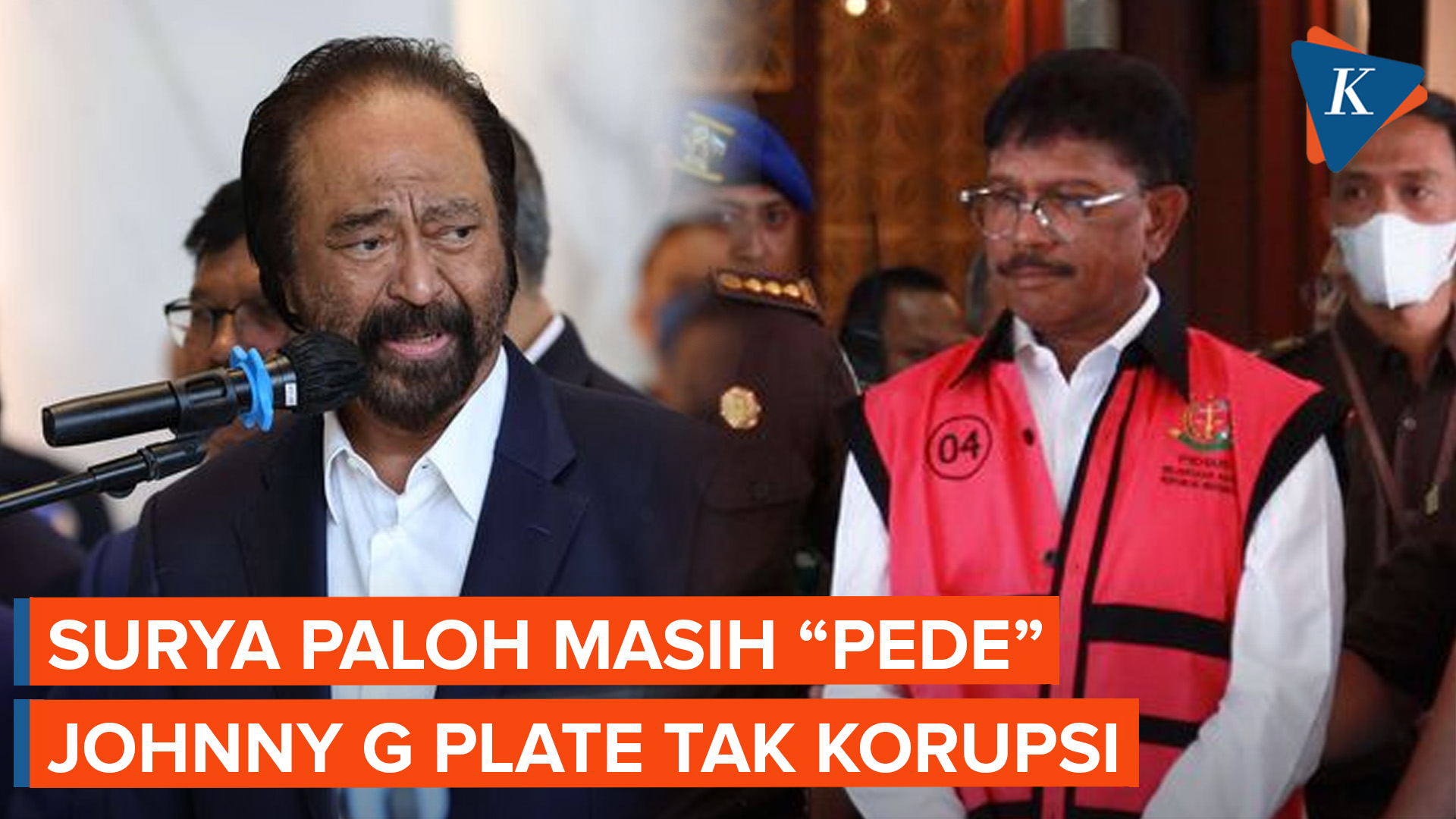 Alasan Surya Paloh Percaya Johnny G Plate Tak Korupsi