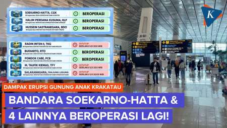 Update: 5 Bandara Kembali Beroperasi, Termasuk Soekarno-Hatta!