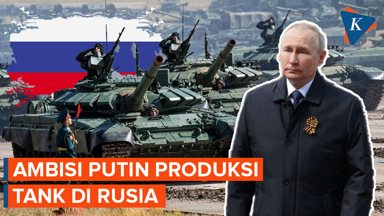 Ambisi Putin, Rusia Mampu Produksi dan Modernisai Tank