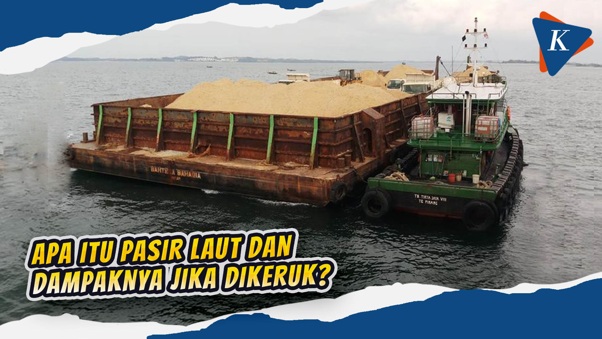 Jokowi Izinkan Ekspor Pasir Laut Setelah 20 Tahun Dilarang, Bagaimana Dampaknya?