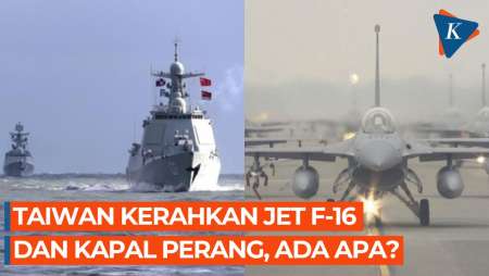 Jet Tempur F-16 dan Kapal Perang Taiwan Keluar Kandang, Pantau Latihan Militer China