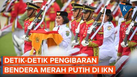 Pertama Kali! Detik-detik Pengibaran Merah Putih di IKN