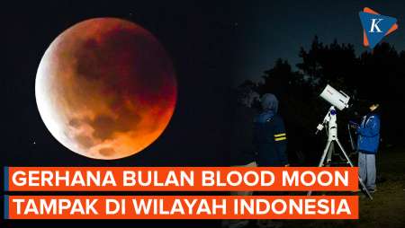Penampakan Gerhana Bulan Total dari Indonesia, Bulan Terlihat Memerah!