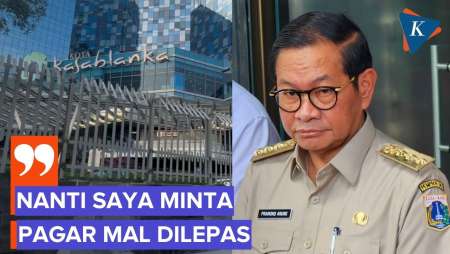 Pagar Tinggi di Mal Jakarta Picu Spekulasi, Pramono: Nanti Saya Akan Minta Pagar Dilepas