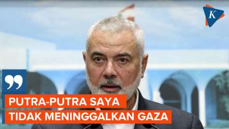 Respons Pemimpin Hamas dengar 3 Putranya Tewas Dibunuh Israel