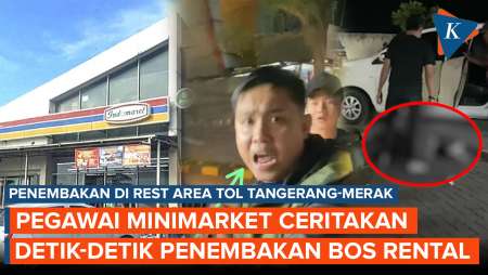 Detik-detik Penembakan di Rest Area Tol Tangerang-Merak Diungkap Pegawai Minimarket