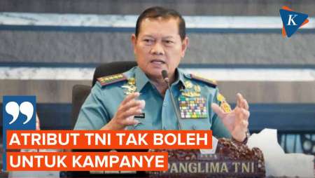 Panglima TNI Larang Purnawirawan Pakai Atribut TNI untuk Kampanye