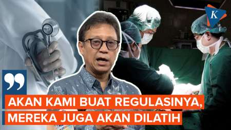 Menkes Akan Siapkan Aturan Dokter Umum Boleh Operasi Caesar