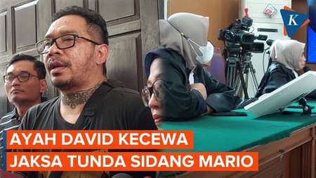 Ayah David Ozora Kecewa Sidang Tuntutan Mario Dandy Ditunda