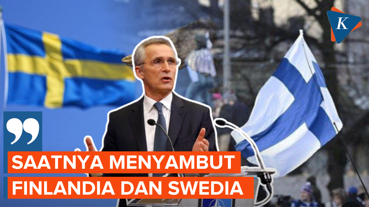 Sekjen NATO Sebut Saatnya Sambut Finlandia dan Swedia jadi Anggota NATO