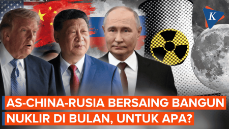 AS, China, Dan Rusia Berlomba Bangun Reaktor Nuklir Di Bulan, Apa Tujuannya?