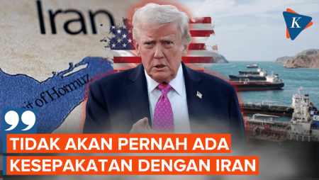Trump: Pembukaan Selat Hormuz Bikin Kesepakatan Mustahil